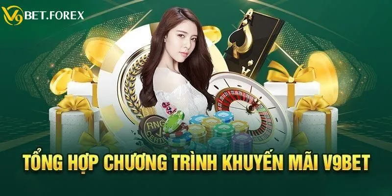 Khuyến mãi đăng ký V9BET - Ưu đãi khủng chào đón tân cược thủ 