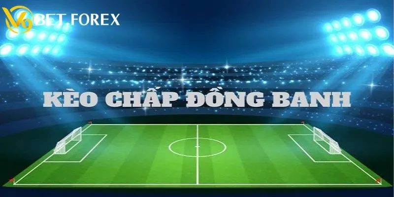 Ưu điểm khi đặt kèo chấp đồng banh tại V9BET